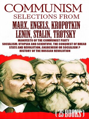 cover image of Communism. Selections from Marx, Engels, Kropotkin, Lenin, Stalin, Trotsky